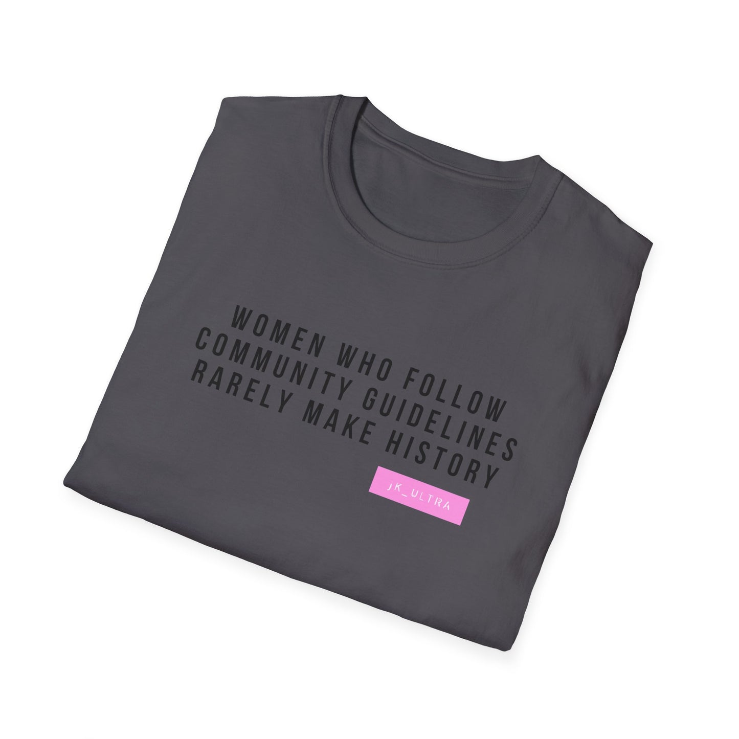 Women Make History Tee