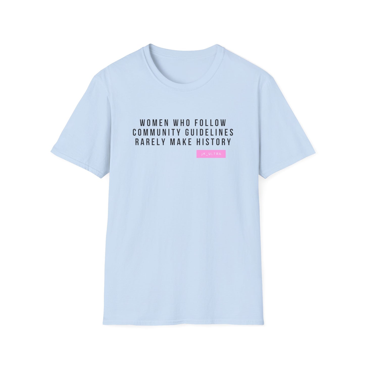 Women Make History Tee
