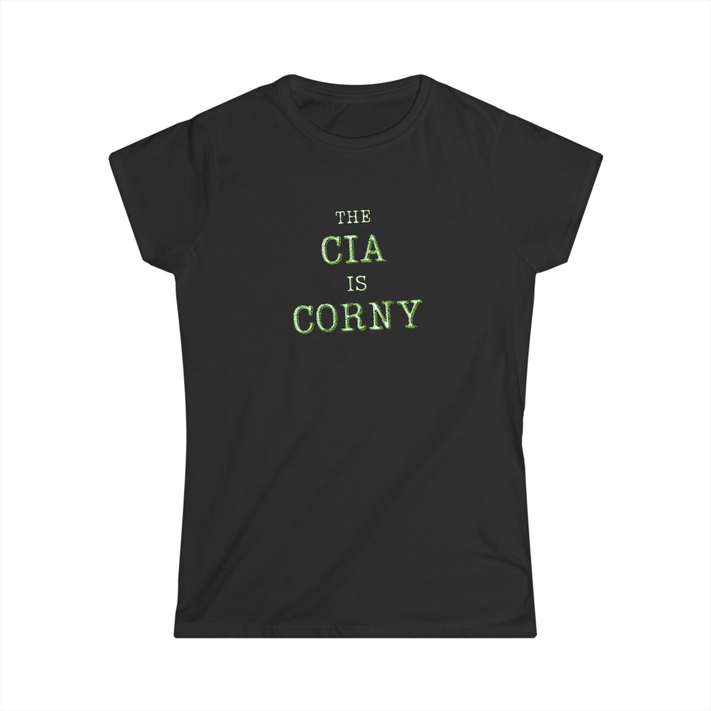 THE CIA IS CORNY Tee - Women